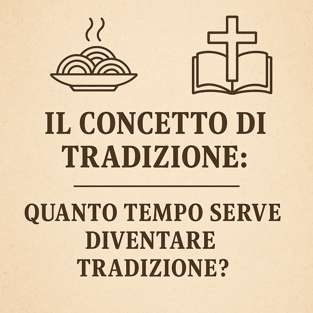 Cosa Significa Davvero “Tradizione”? Un Viaggio nel Tempo delle Nostre&nbsp;Usanze