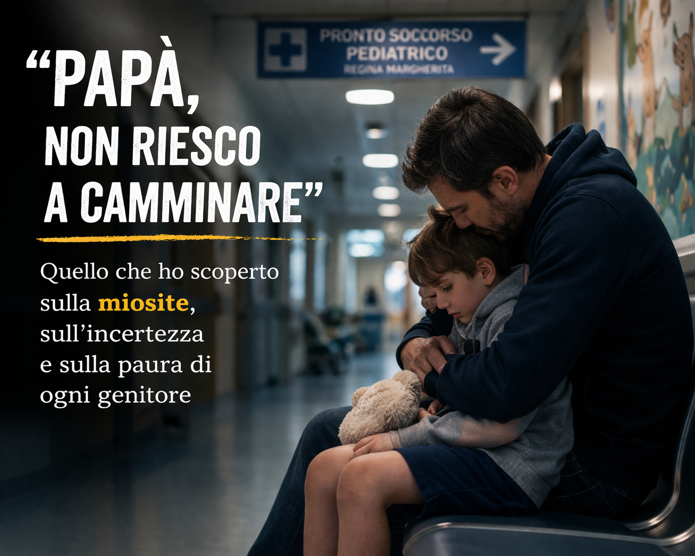 “Papà, non riesco a camminare”: quello che ho capito davvero sulla miosite (e sull’incertezza)