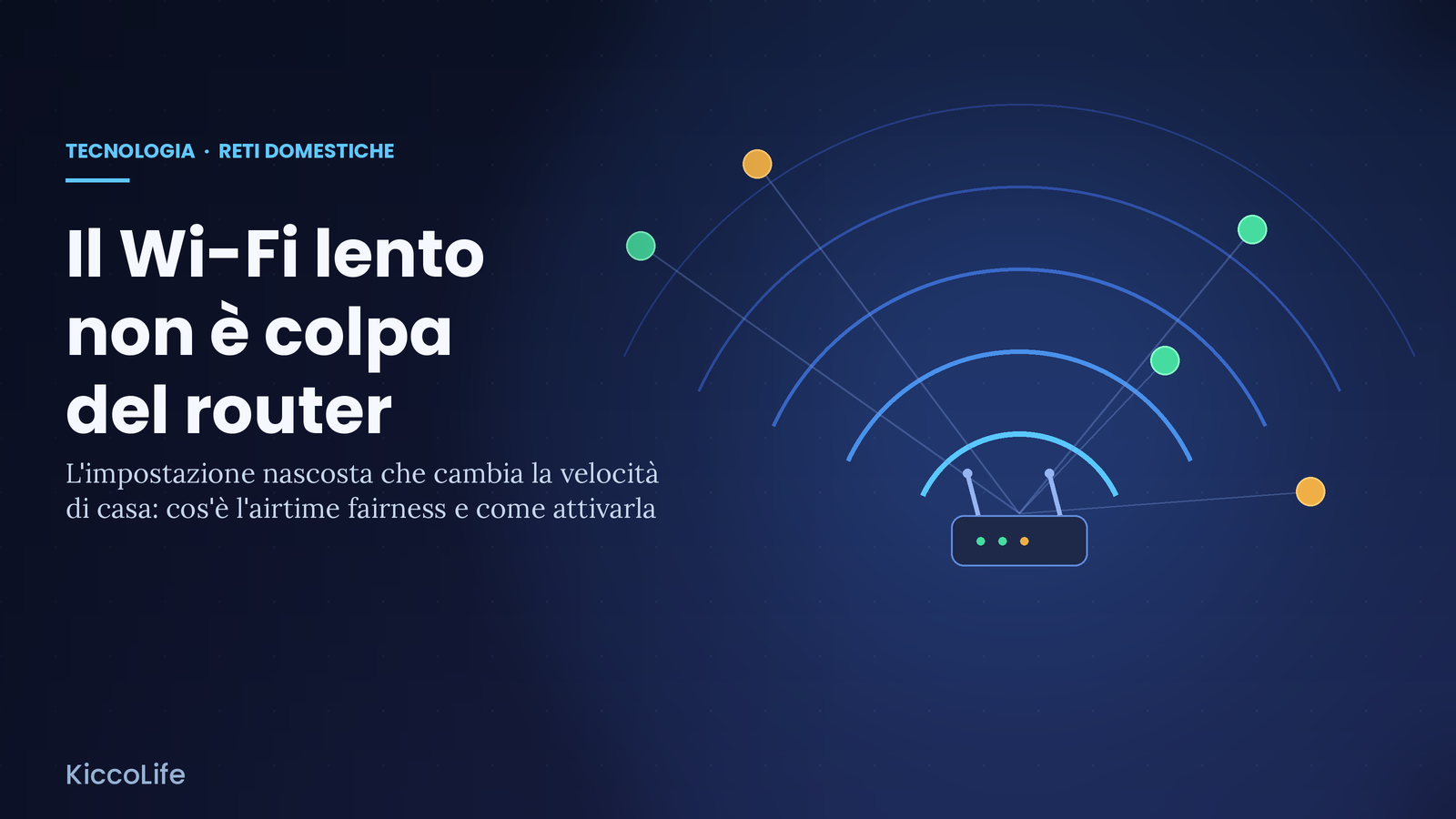 Il Wi-Fi lento non è colpa del router: l’impostazione nascosta che cambia tutto